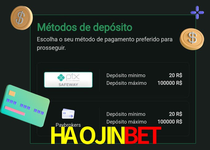 O cassino HAOJINBETbet oferece uma grande variedade de métodos de pagamento